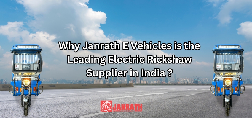 Best Electric Rickshaw Supplier in India